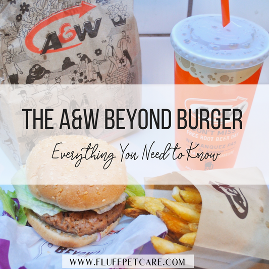 The A&W Beyond Burger - Everything You Need to Know