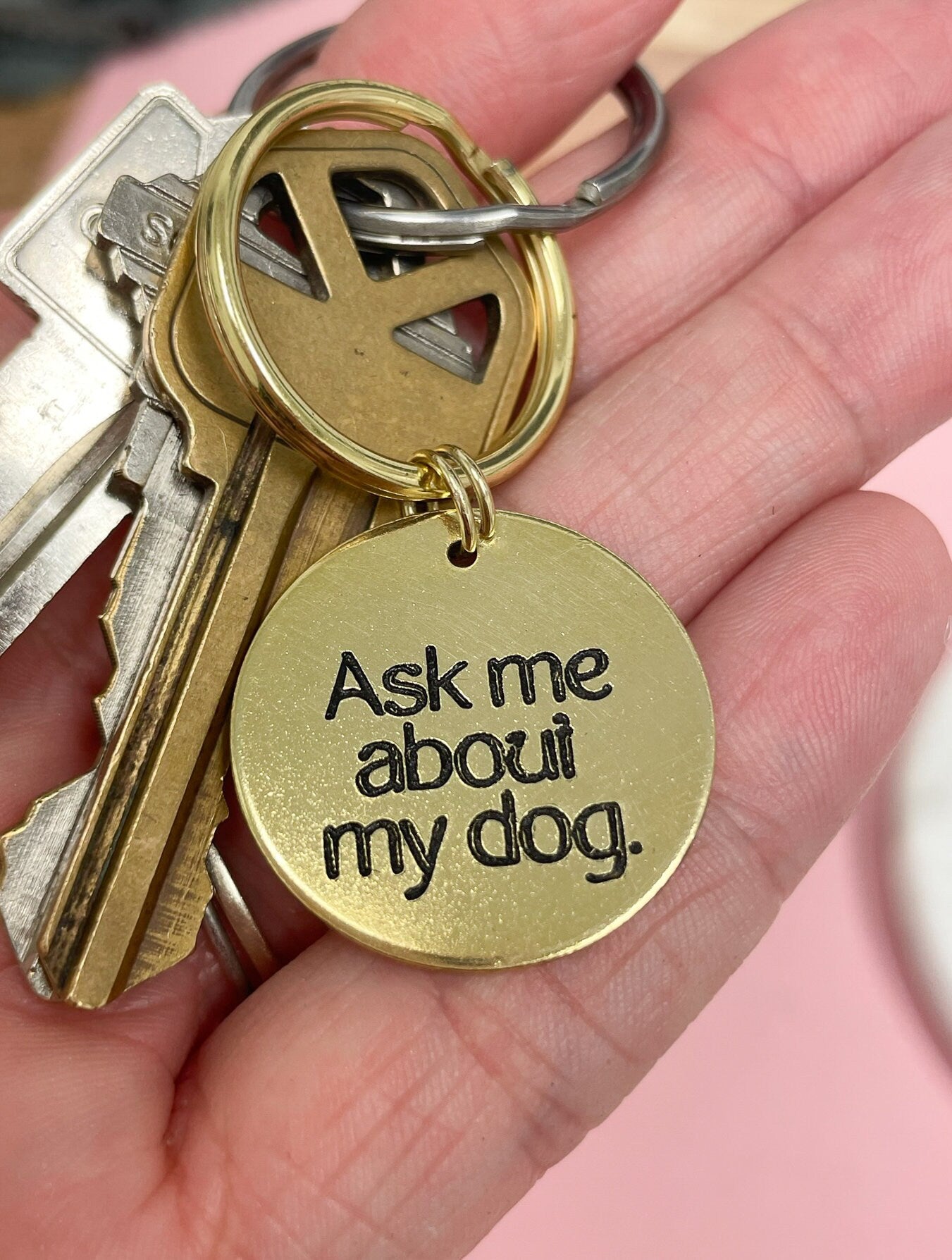 Ask Me About My Dog Keychain - Engraved - Dog Mom Gift - Gift for Her - Pet Mom - Fur Mom - Gift for Couples - Unique Gift - Cute Keychain